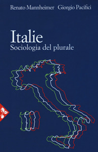 Presentazione di Italie. Sociologia del plurale