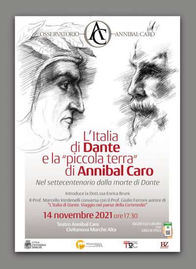 L’Italia di Dante e la “piccola terra” di Annibal Caro