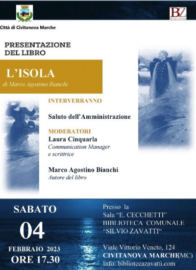 L’isola 📖  Presentazione con l’autore Marco Agostini Bianchi 4 febbraio 2023