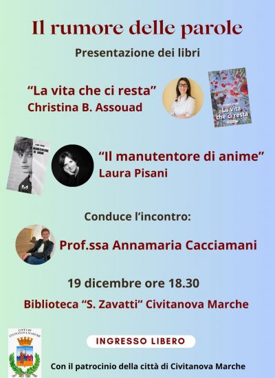 Il rumore delle parole 📖presentazione dei libri La vita che ci resta e Il manutentore di anime