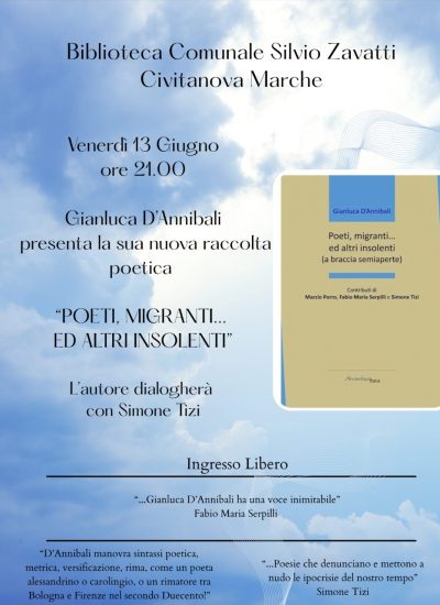 Presentazione del libro Poeti, migranti…ed altri insolenti (a braccia semiaperte) di Gianluca D’Annibali